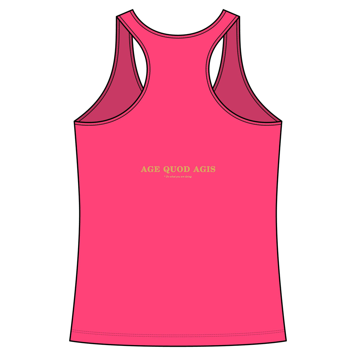 Back of neon pink women's racerback tank with Age Quod Agis in gold