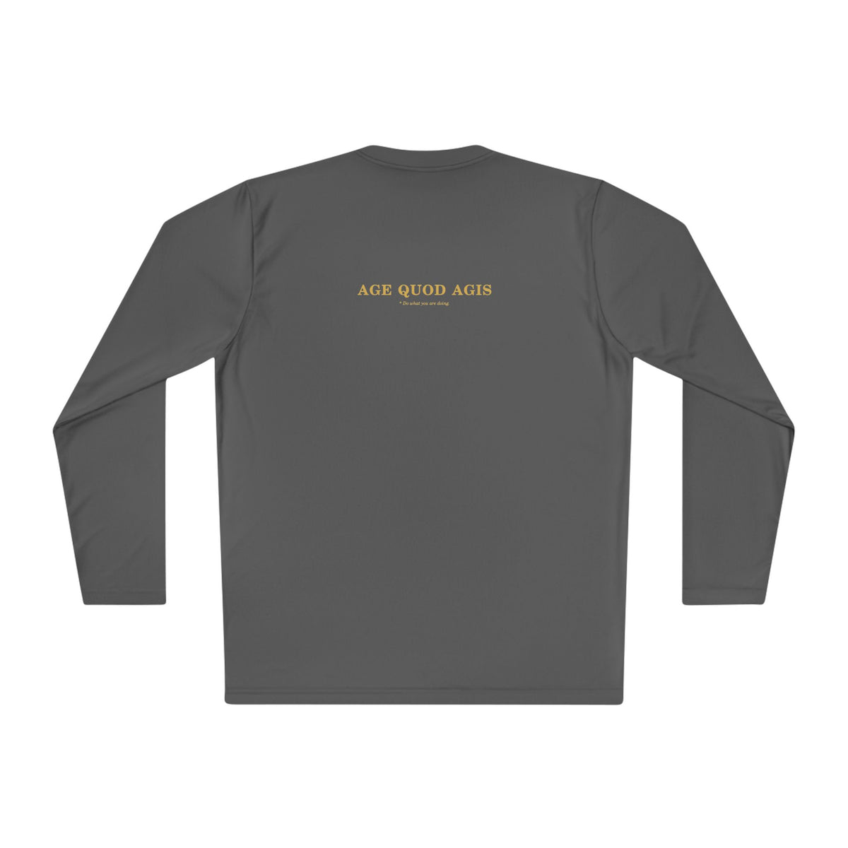Back of iron grey men's performance long sleeve with Age Quod Agis in gold