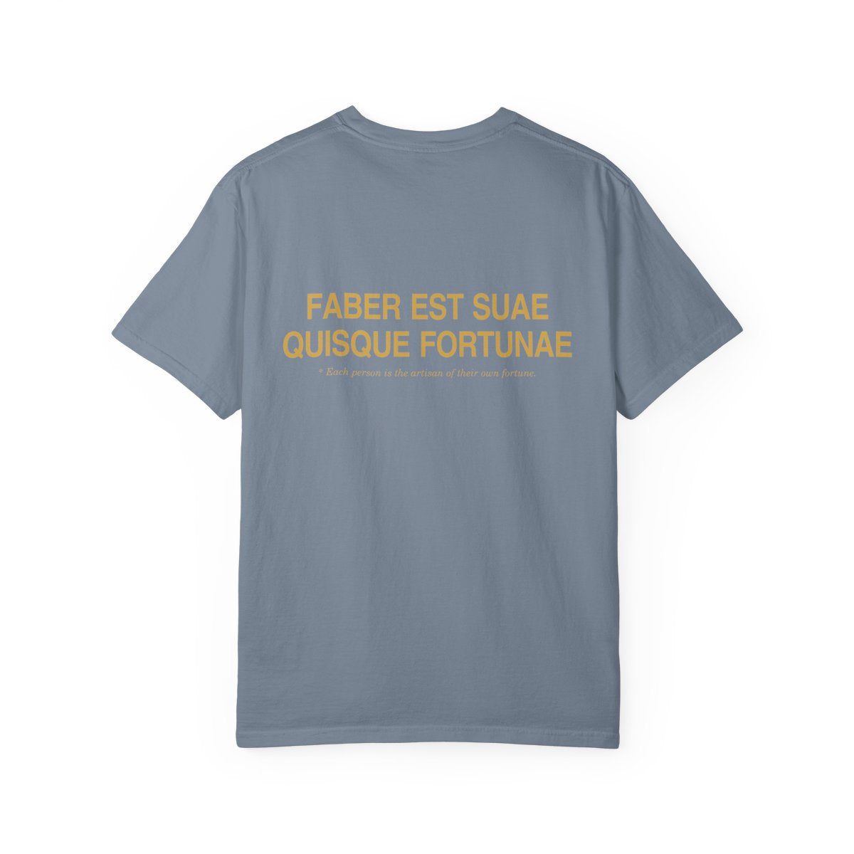 Back of blue jean casual tee with Faber est suae quisque fortunae in gold