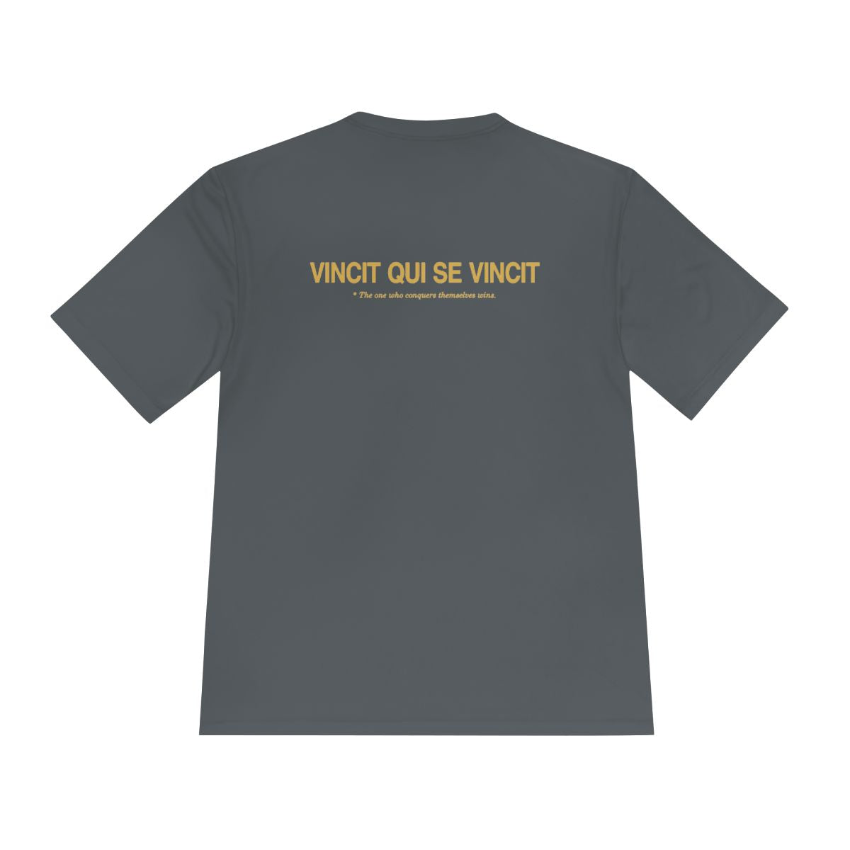 Back of iron grey performance tee with Vincit qui se vincit in gold
