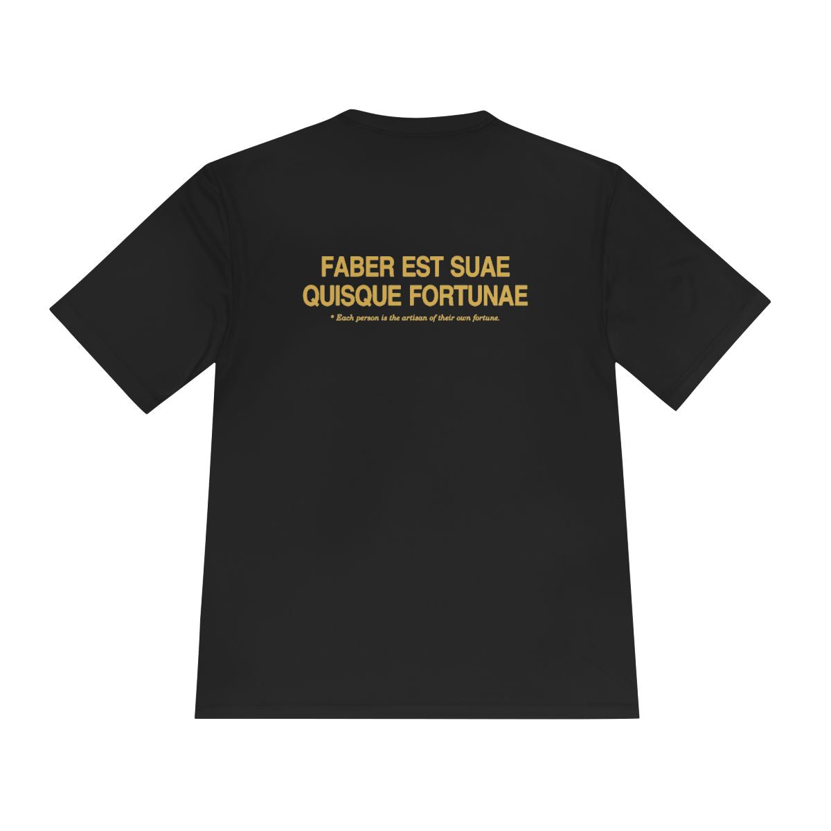 Back of black performance tee with Faber est suae quisque fortunae in gold