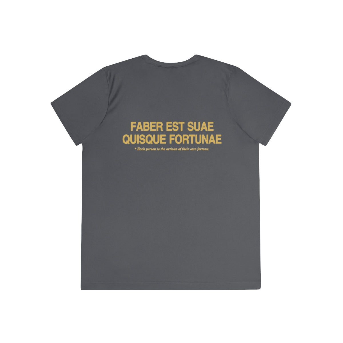Back of iron grey women's performance tee with Faber est suae quisque fortunae in gold