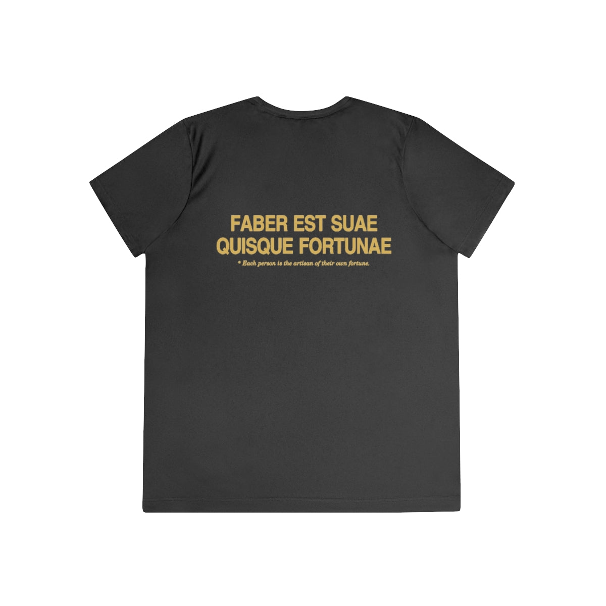 Back of black women's performance tee with Faber est suae quisque fortunae in gold
