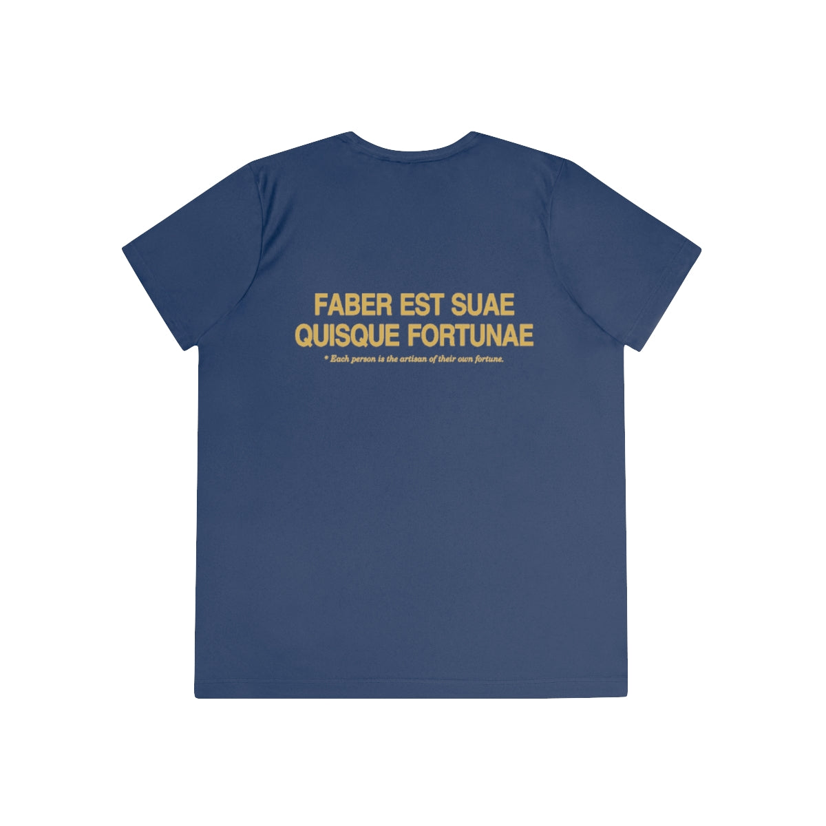 Back of true navy women's performance tee with Faber est suae quisque fortunae in gold