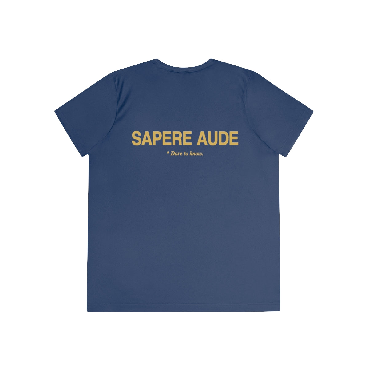Back of true navy women's performance tee with Sapere Aude in gold